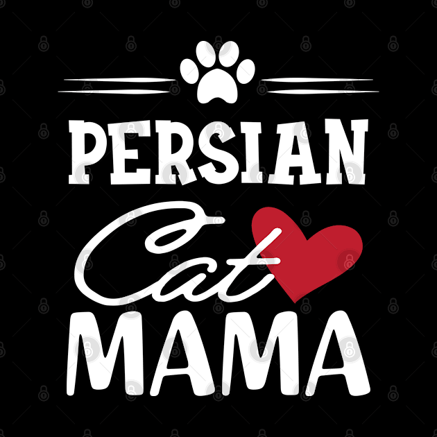 Persian Cat Mama by KC Happy Shop