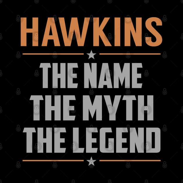 HAWKINS The Name The Myth The Legend by RenayRebollosoye