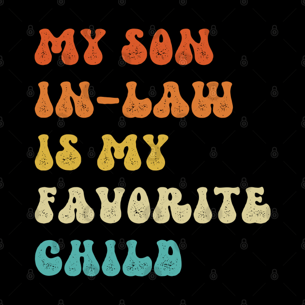 My Son In Law Is My Favorite Child by Xtian Dela ✅