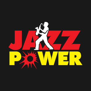 Jazz Power Hot Colors Design T-Shirt