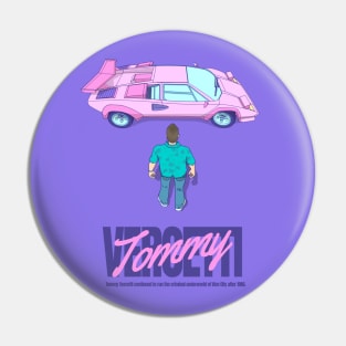 vercetti Pin