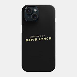 Directed by David Lynch Lost Highway Phone Case