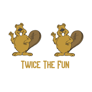 Twice the Fun T-Shirt