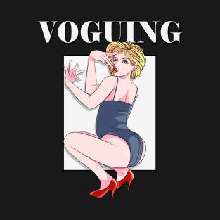 Voguing Drag Queen Dancer Gay LGBTQ Vogue Dance T-Shirt