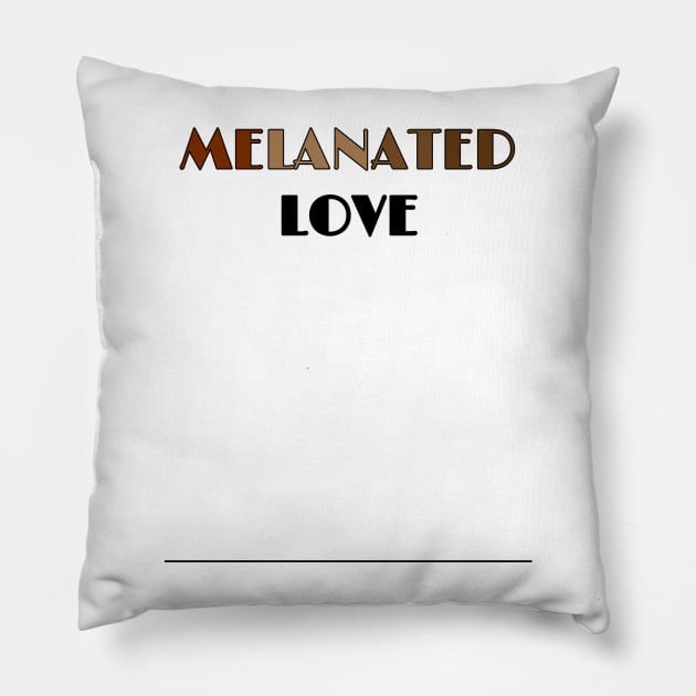 MELANATED LOVE Pillow by PeaceOfMind