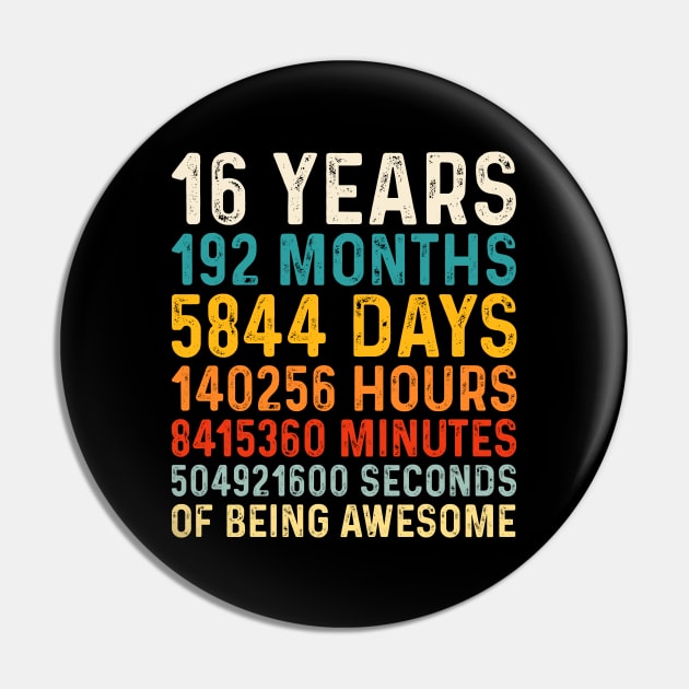 16 Years old of Being Awesome, 16th Birthday Gift Vintage Pin by DragonTees