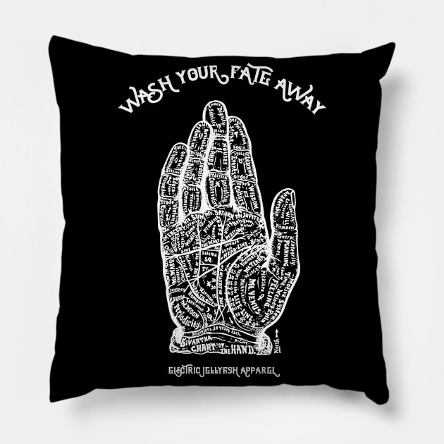 Clean the Hand of Fate- Light Text Pillow by Electric Jellyfish