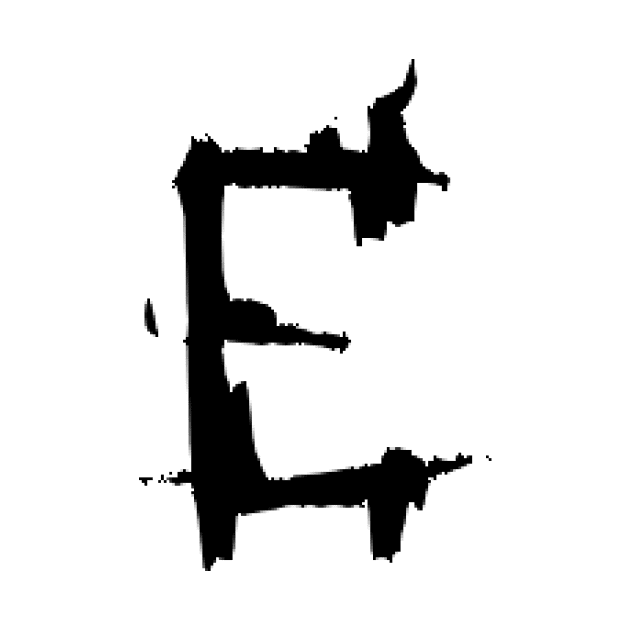 Dark and Gritty Letter E from the alphabet by MacSquiddles