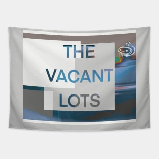 THE VACANT LOTS Tapestry