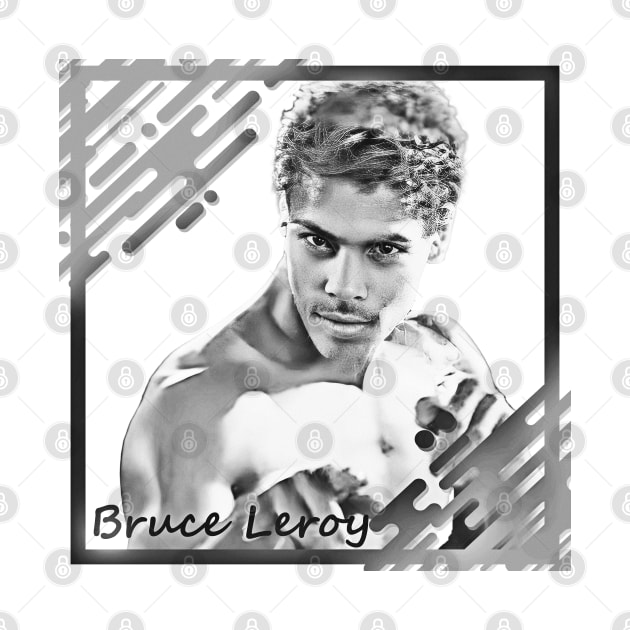 Bruce Leroy in Black & White Frame Concept by Mysimplicity.art