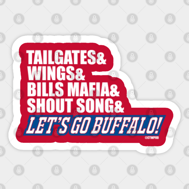 Go Buffalo! (Tailgates, Wings, Bills Mafia, Shout Song) - Buffalo - |