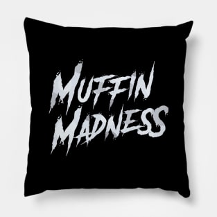 Muffin Madness Pillow