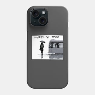 Embrace The Storm Girl Bus Stop Phone Case