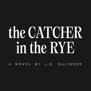 The Catcher in the Rye T-Shirt