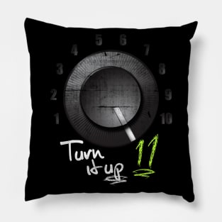 Turn It Up Pillow