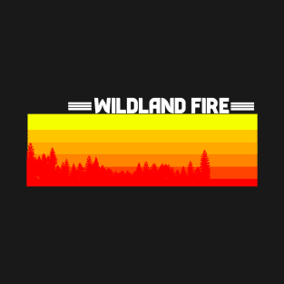 Wildland Fire Landscape T-Shirt