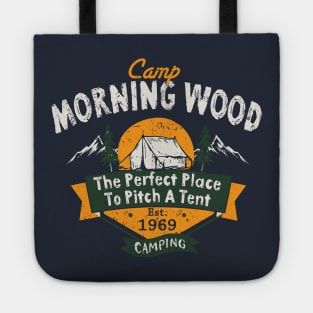 Camp Morning Wood Camping The Perfect Place to Pitch A Tent Tote