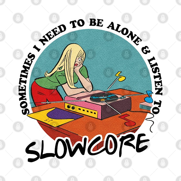 Slowcore / Music Obsessive Fan Design by DankFutura