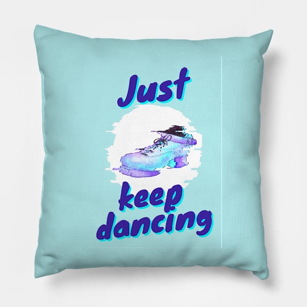 Just Keep Dancing Pillow by quakeandquiver