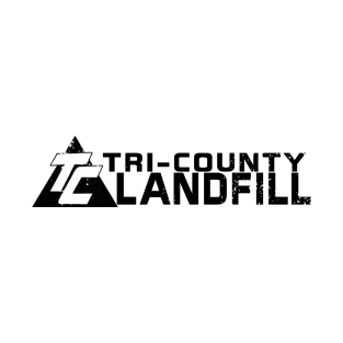 tri-county landfill shirt T-Shirt