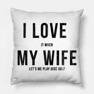 I Love My Wife // Black Pillow