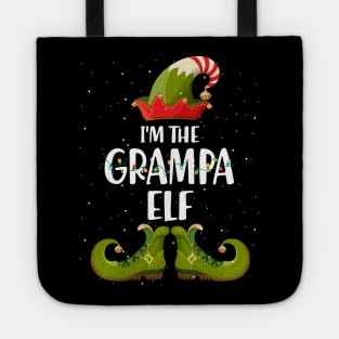 Im The Grampa Elf Shirt Matching Christmas Family Gift Tote