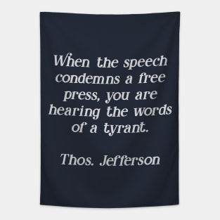 Thomas Jefferson on a Free Press Tapestry