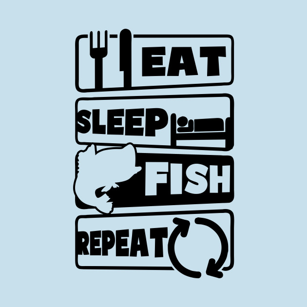 Disover Fisherman Shirt | Eat Sleep Repeat - Fisherman - T-Shirt