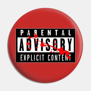 Parental Advisory Explicit Content Pin