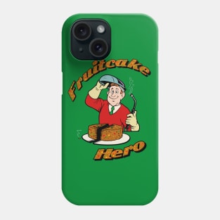 Fruitcake Hero Phone Case