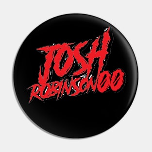 JoshRobinson00 (Red) Pin