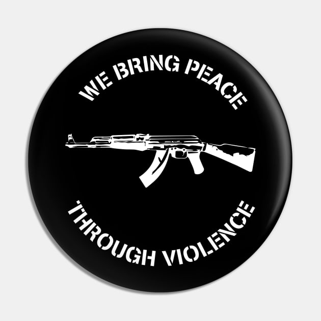 Peace through Violence - Black Pin by Vortexspace