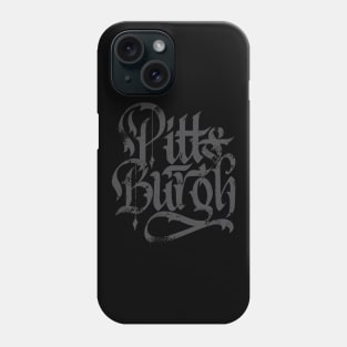 Pittsburgh Grunge Calligraphy Fan Art Design Phone Case