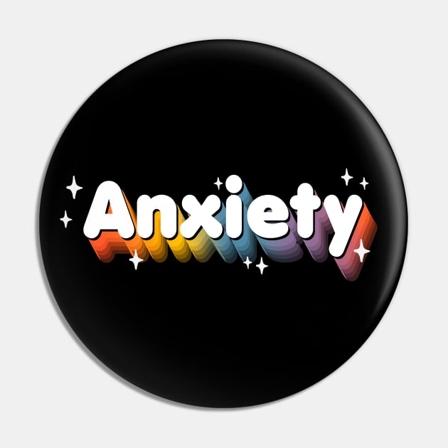 Anxiety rainbow - Kawaii - Adulting - Funny Sassy Quote Pin by BlancaVidal