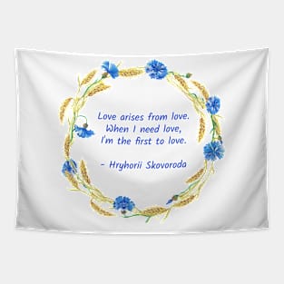 Love arises from love Tapestry