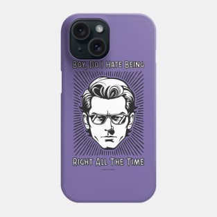 Jurassic Park Malcolm Right All The Time Phone Case