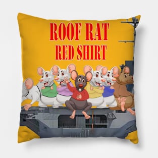 Roof Rat, Red Shirt Pillow