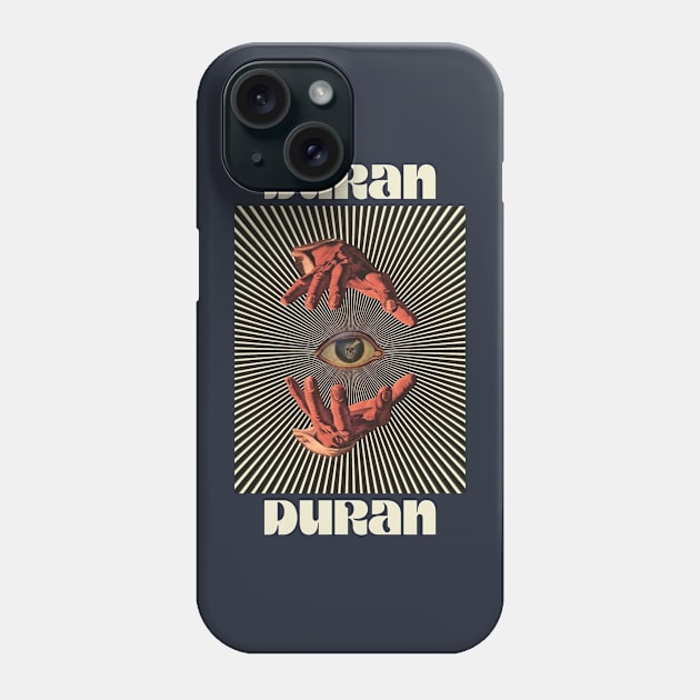 Hand Eyes Duran Duran Phone Case by Kiho Jise