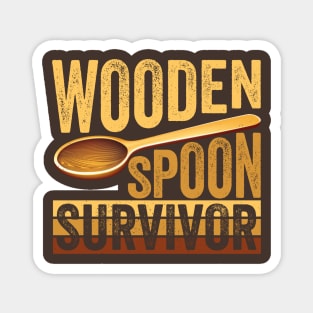 Wooden Spoon Survivor Magnet