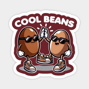 Cool Beans Funny 80s Saying Magnet