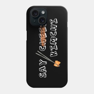 Say Kimchi - Korean Phone Case