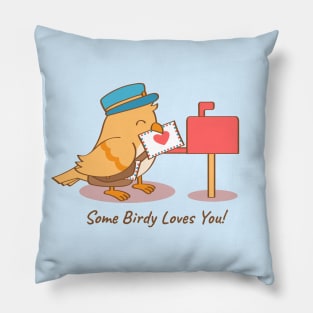 Cute Bird Postman Some Birdy Loves You Pun Pillow