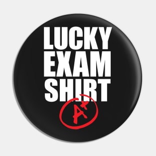 Lucky Exam Shirt Pin