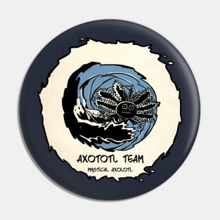 Axolotl Team 11 Pin