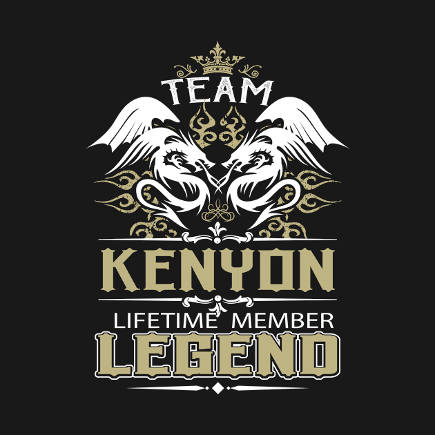 Kenyon Name T Shirt -  Team Kenyon Lifetime Member Legend Name Gift Item Tee by yalytkinyq