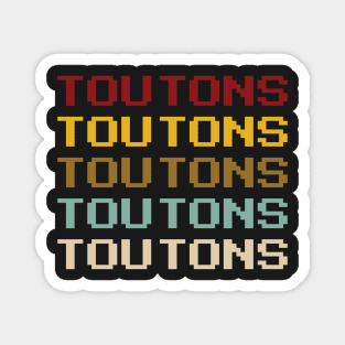 Toutons || Newfoundland and Labrador || Gifts || Souvenirs || Clothing Magnet