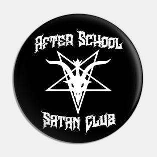 After School Satan Club Pin