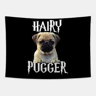 Hairy Pugger Funny Pug Lovers Tapestry