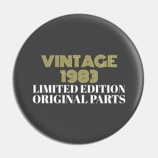 Vintage 1983 Limited Edition Original Parts Pin
