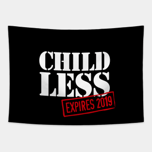 Childless - expires 2019 - baby birth announcement expecting Tapestry